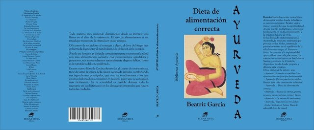 Ayurveda, Dieta de alimentación correcta