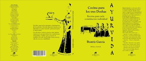 Ayurveda, cocina para los tres Doshas, Recetas para cada constitución
