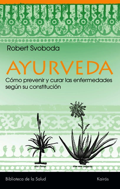 Ayurveda, Robert Svoboda