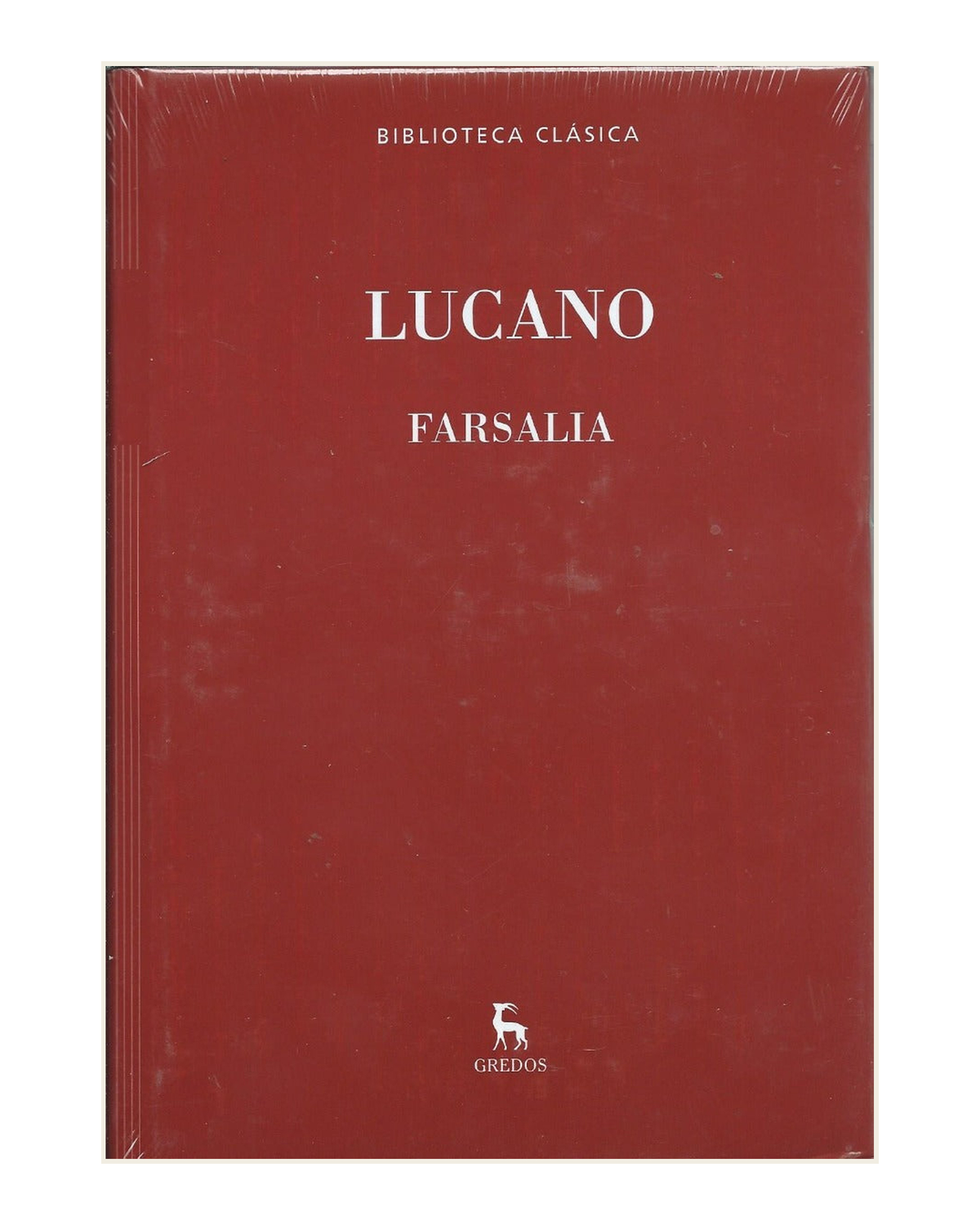 Lucano, Farsalia - Gredos