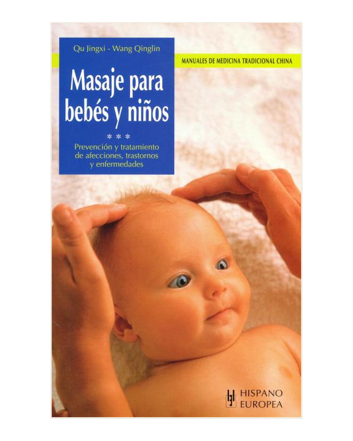 Masaje para bebes y niños, Manuales de Medicina Tradicional China