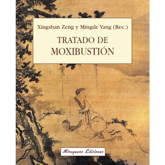 Tratado de Moxibustión, Xingshan Zeng y Mingde Yang