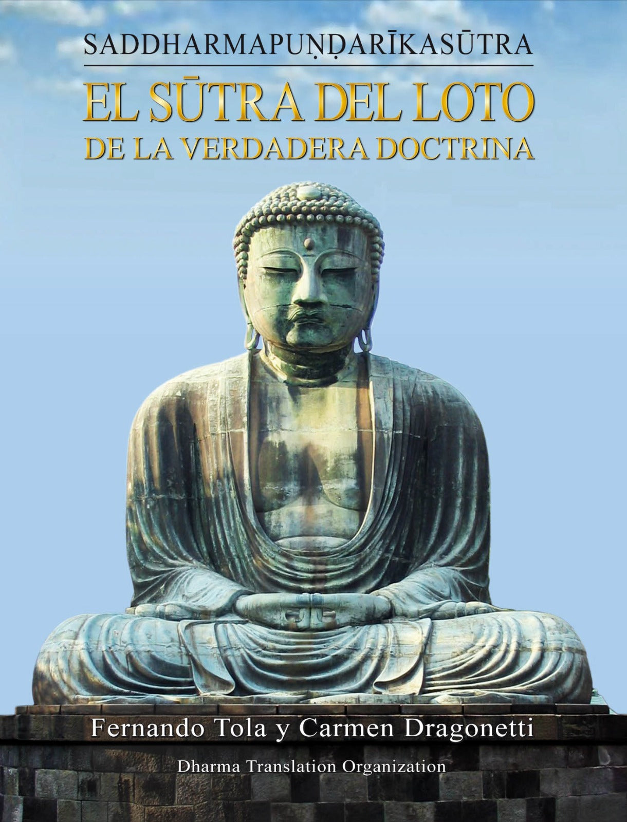El Sutra Del Loto de la Verdadera Doctrina