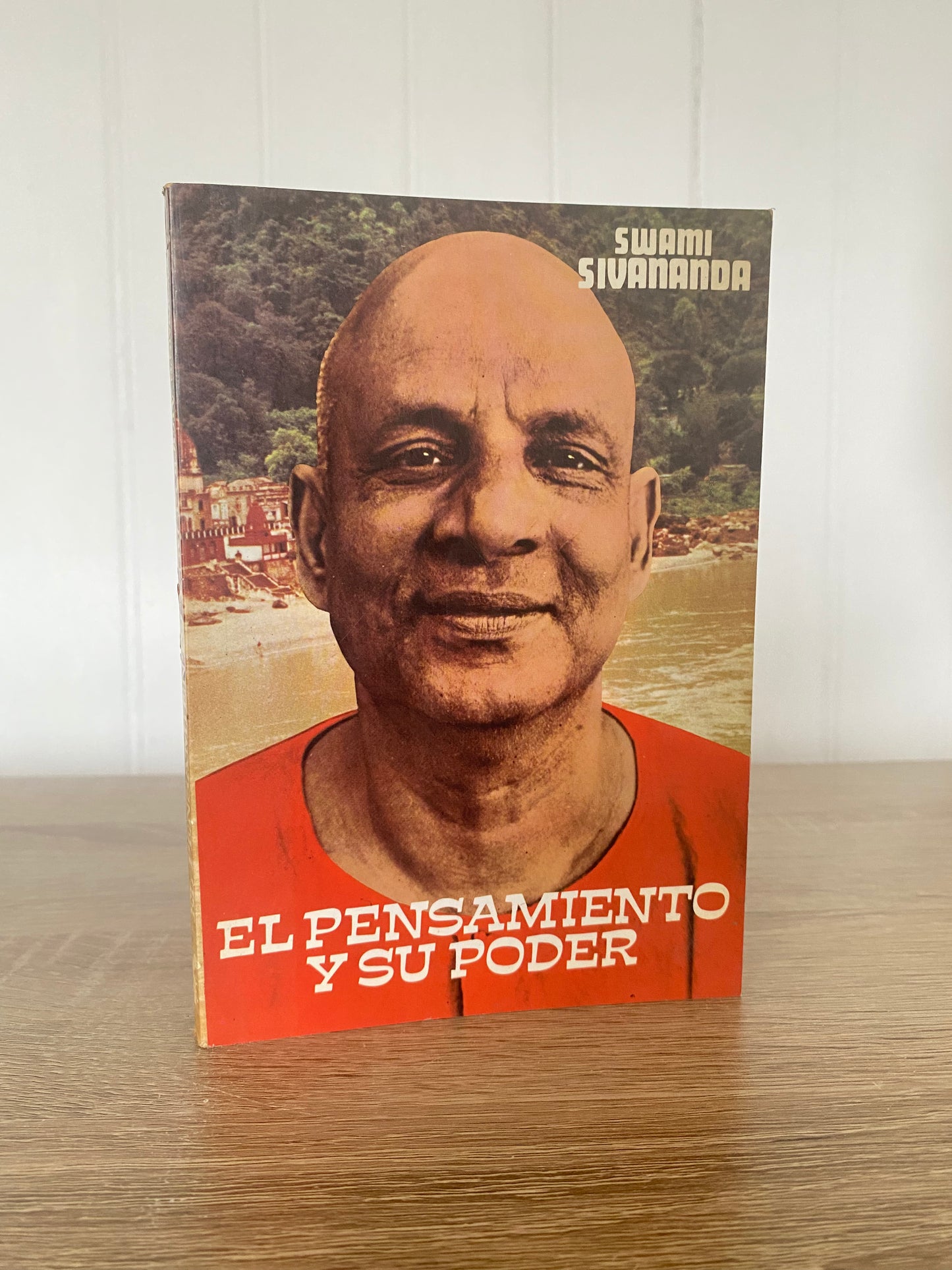 El pensamiento y su poder, Swami Sivananda
