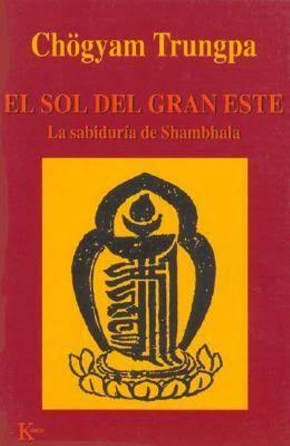 El Sol del gran Este, La Sabiduría de Shambhala