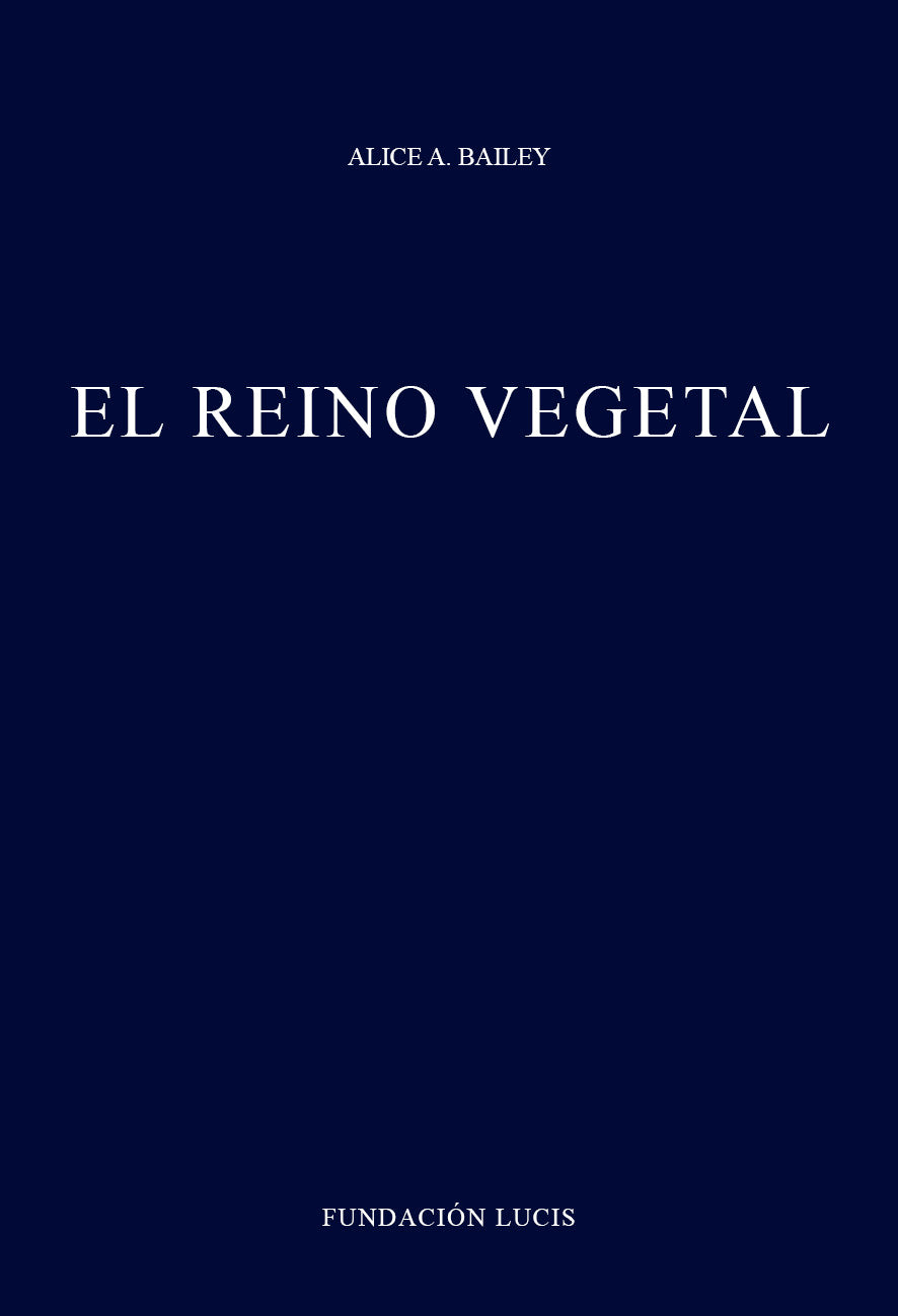 El Reino Vegetal (recopilación de los Libros de A.A.B.)
