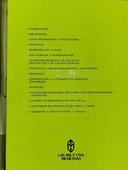 Perfeccionamiento en Acupuntura, Oligoterapia y Fitoterapia (Vol. I) — Dr. Yves Requena
