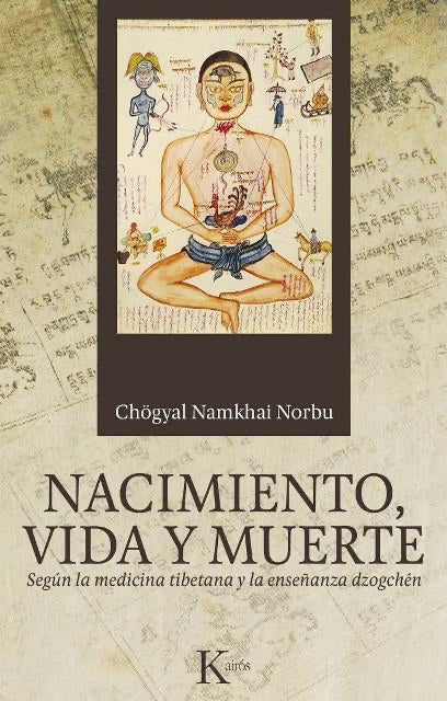 Nacimiento, Vida y Muerte, Chögyal Namkhai Norbu