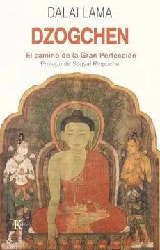 Dzogchen, El camino de la gran perfección