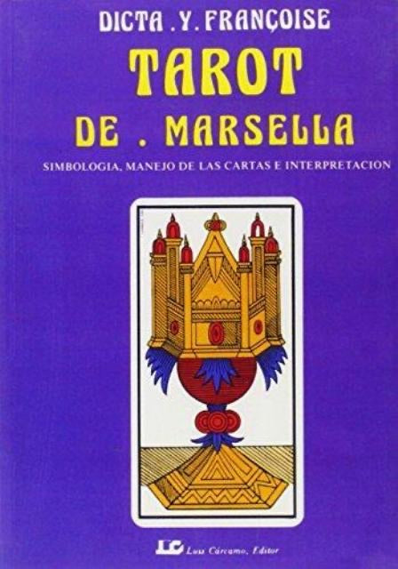 Tarot de Marsella, Dicta - Francoise