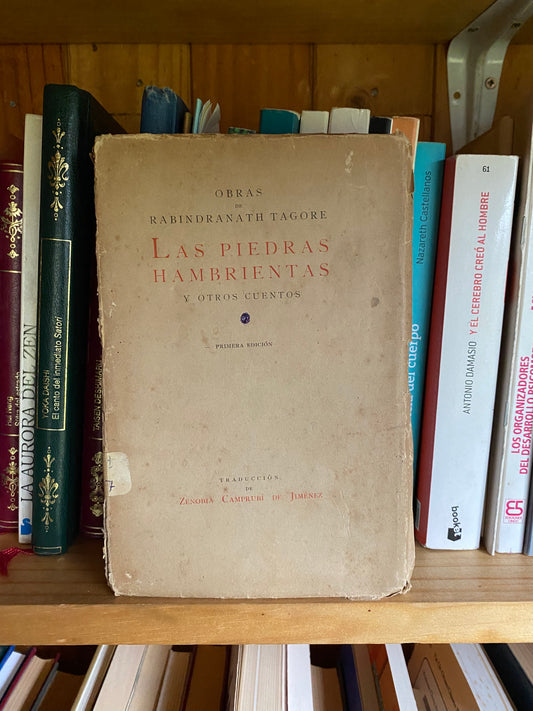 Las piedras hambrientas, Rabindranath Tagore