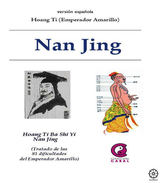 Hoang Ti Ba Shi Yi Nan Jing (Tratado de las Ochenta y Una dificultades del Emperador Amarillo)