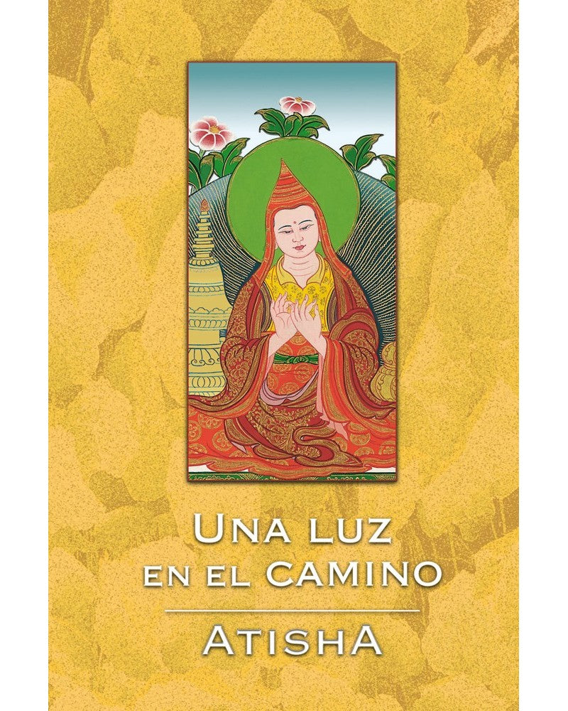 Una luz en el camino, Atisha