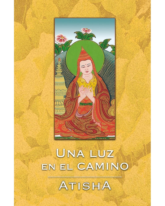 Una luz en el camino, Atisha