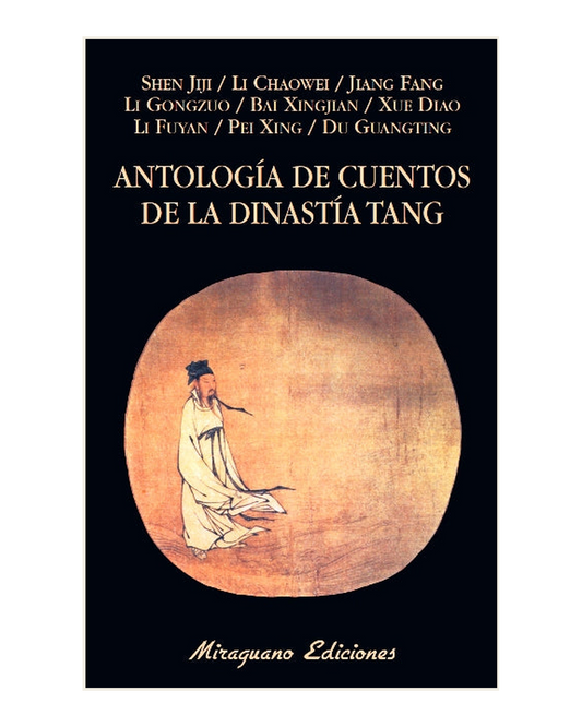 Antología de cuentos de la Dinastía Tang