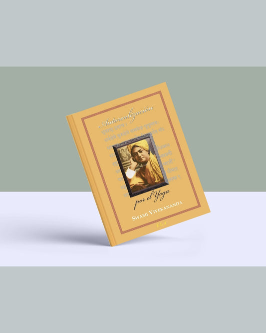 Autorealización por el Yoga, Swami Vivekananda