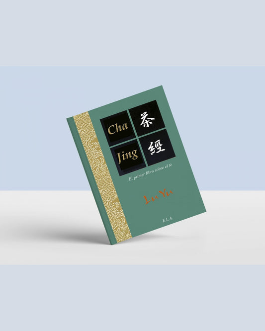 Cha Jing. El primer libro sobre el Té