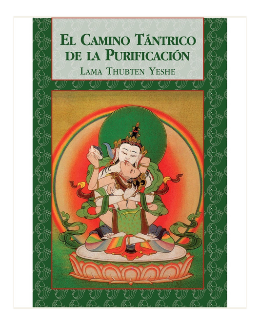 El Camino Tántrico de la Purificación, Lama Yeshe