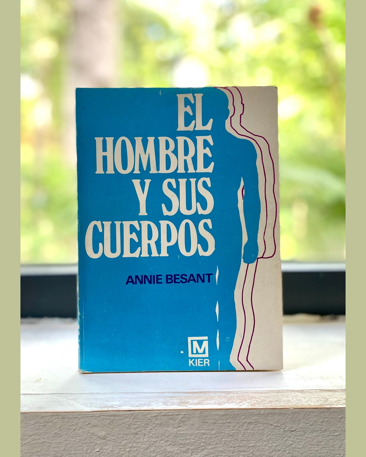 El hombre y sus cuerpos, Annie Besant