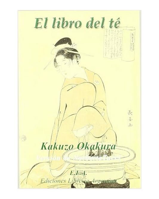 El libro del Té, Kakuzo Okakura
