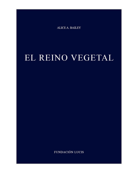 El Reino Vegetal (recopilación de los Libros de A.A.B.)