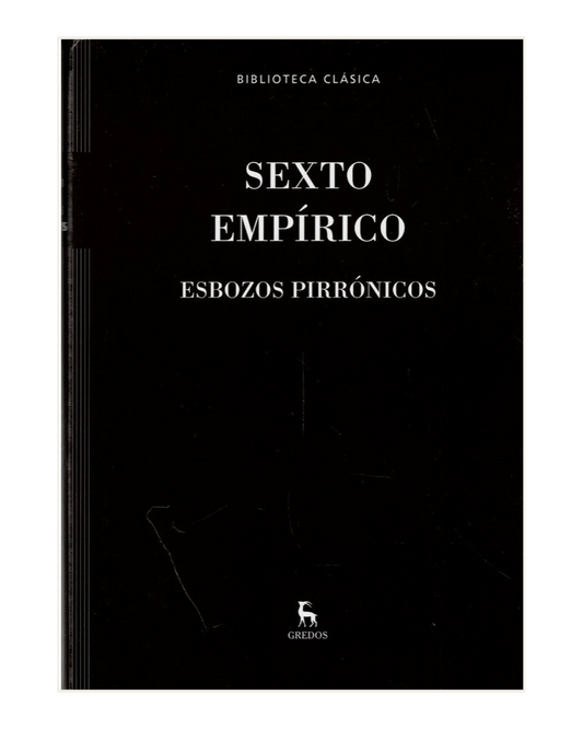 Esbozos Pirrónicos, Sexto Empírico