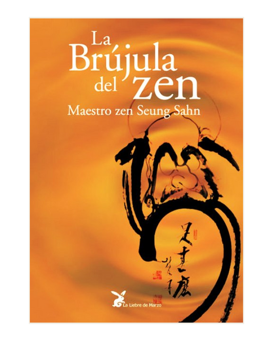 La Brújula del Zen, Maestro zen Seung Sahn