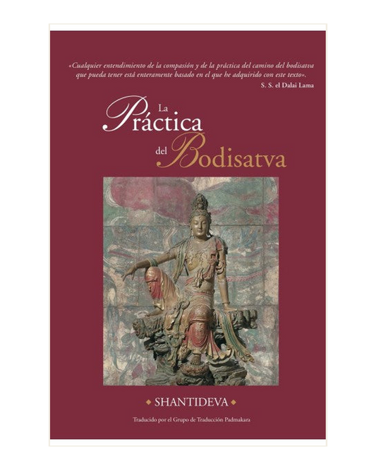 La Práctica del Bodisatva (Bodisatvacharyavatara)