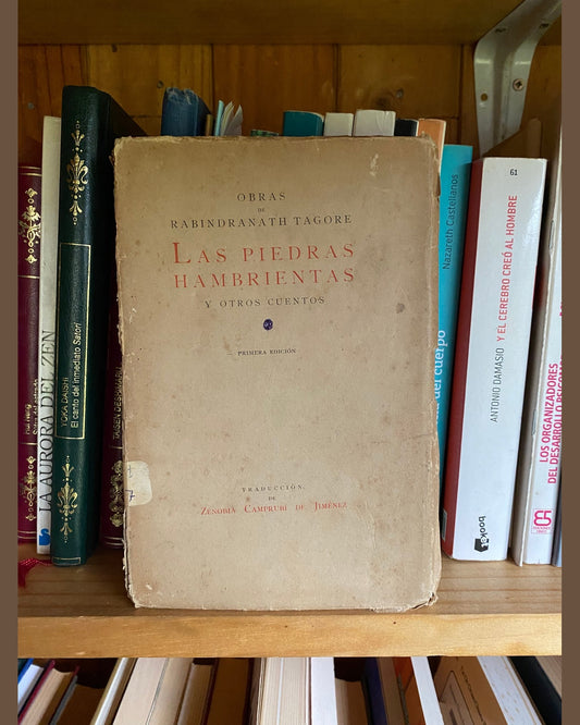 Las piedras hambrientas, Rabindranath Tagore