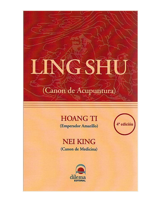 Ling Shu (Canon de Acupuntura)