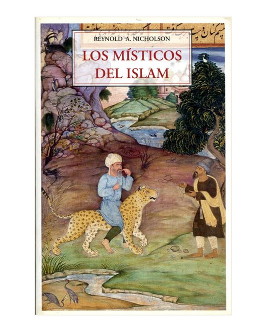 Los místicos del Islam, Reynold Alleyne Nicholson