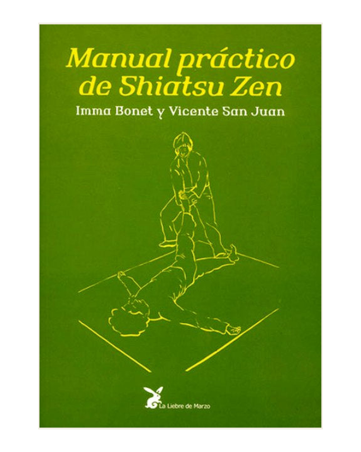 Manual práctico de Shiatsu Zen