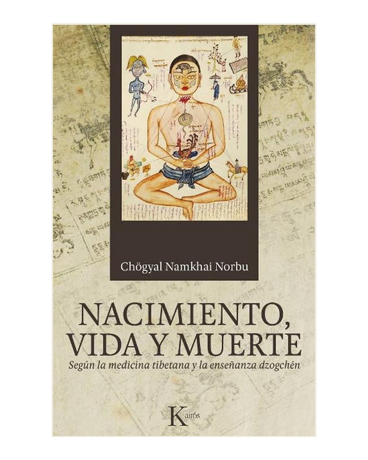 Nacimiento, Vida y Muerte, Chögyal Namkhai Norbu