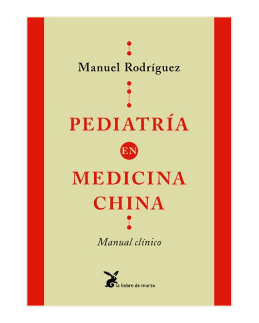 Pediatría en Medicina China, Manuel Rodríguez