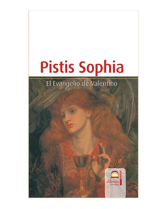 Pistis Sophia, El Evangelio de Valentino