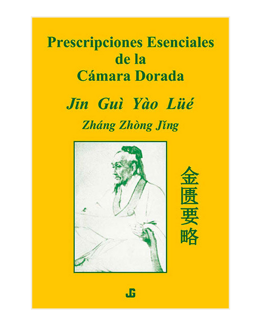 Prescripciones Esenciales de la Cámara Dorada Jīn Guì Yào Lüè