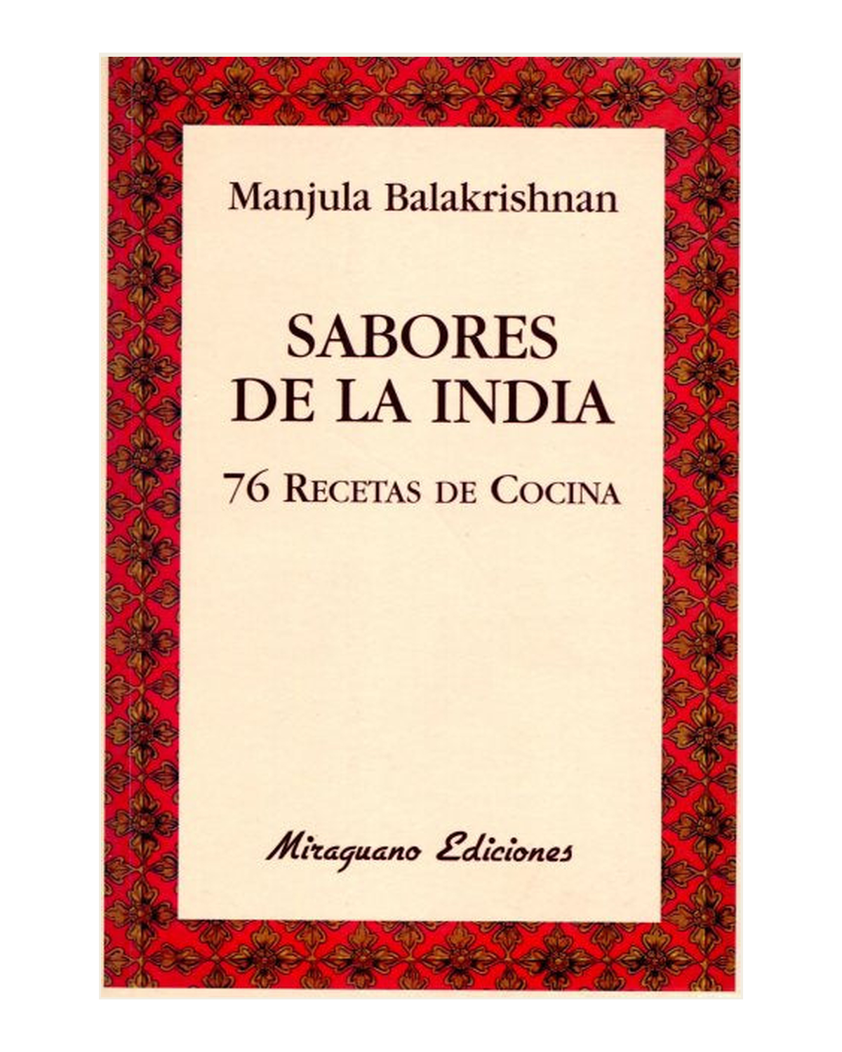 Sabores de la India, 76 recetas de cocina