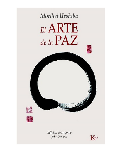El Arte de la Paz, Morihei Ueshiba