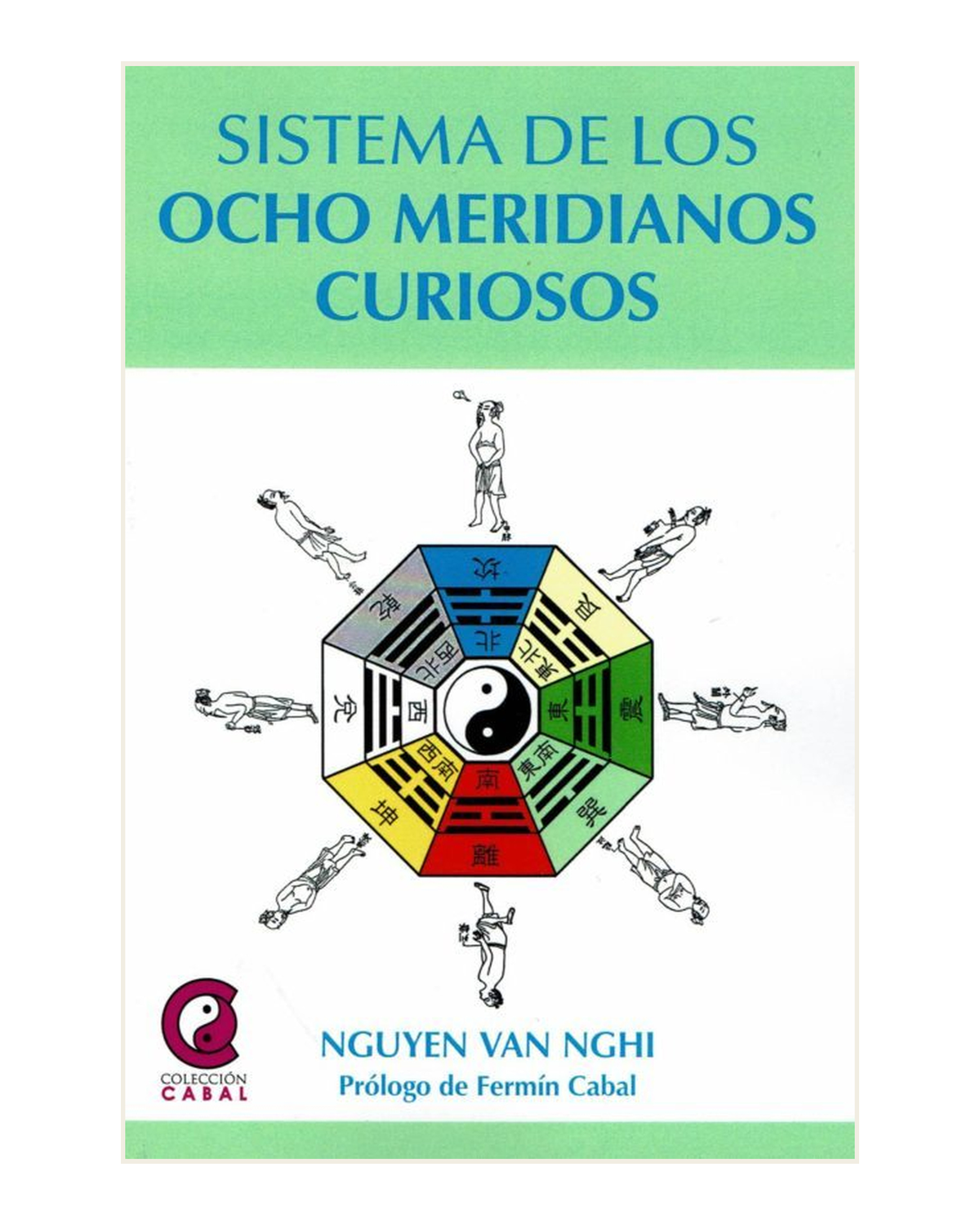Sistema de los Ocho Meridianos Curiosos, Nguyen Van Nghi