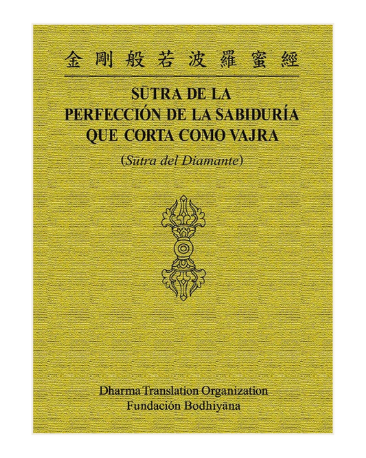 Sutra de la Perfección de la Sabiduría que corta como Vajra, Sutra del Diamante