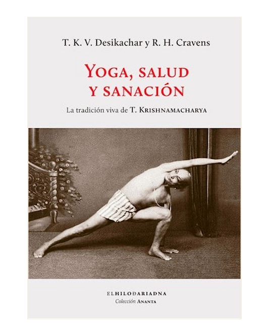 Yoga, Salud y Sanación
