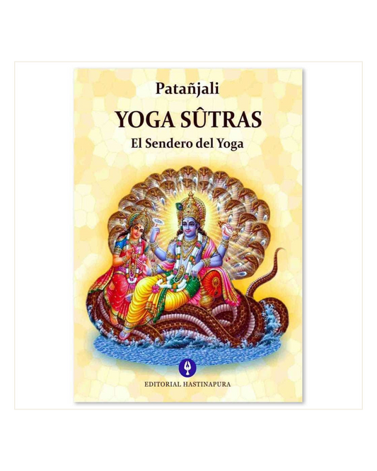 Yoga Sûtras, El sendero del Yoga