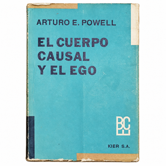 Portada de El cuerpo causal y el ego, Arturo E. Powell. Kier. Ejemplar usado.
