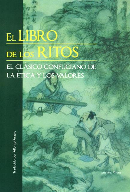 El libro de los ritos, El clásico confuciano de la ética y los valores