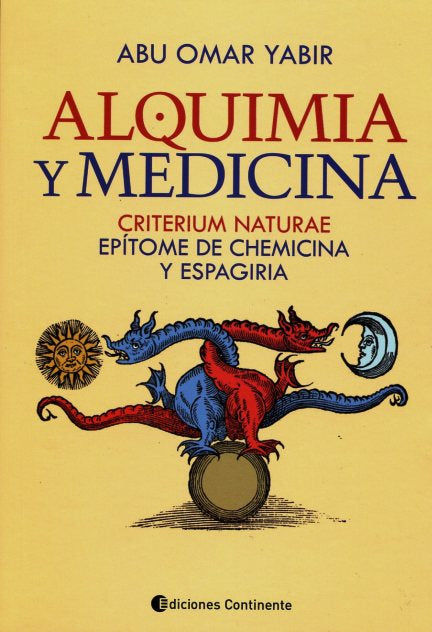 Alquimia Y Medicina: Criterium Naturae