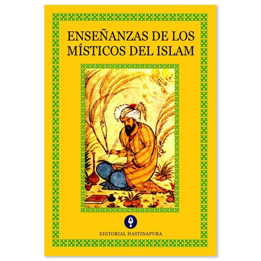 Enseñanzas de los místicos del Islam