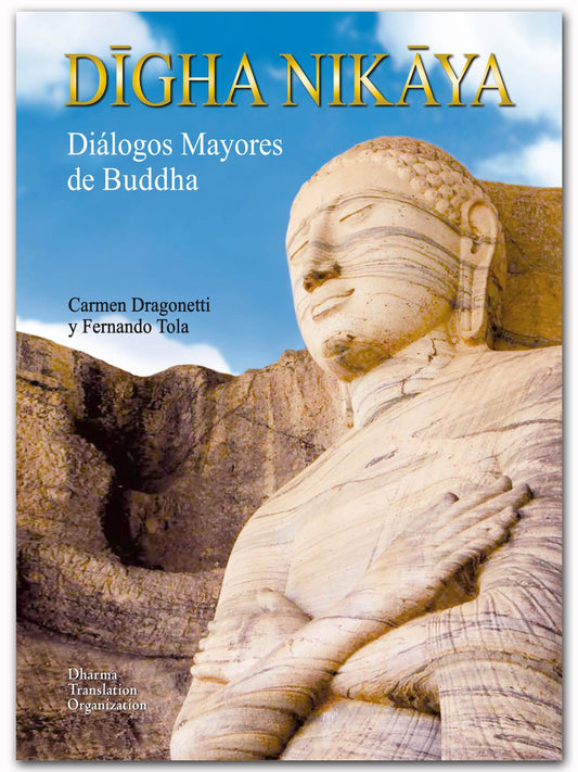 Digha Nikaya, Diálogos mayores de Buddha
