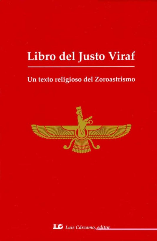 El libro del Justo Viraf, Un texto religioso del Zoroastrismo