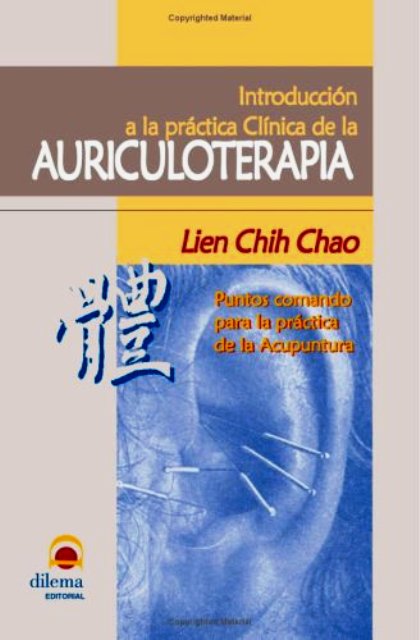 Introducción a la práctica clínica de la Auriculoterapia
