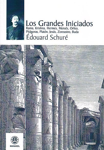 Los Grandes Iniciados, Édouard Schuré